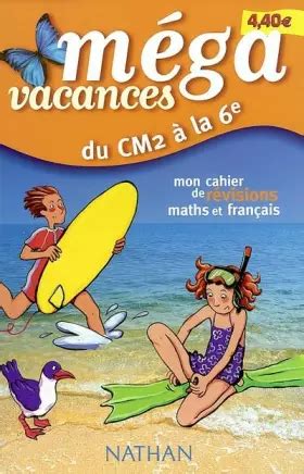 mega vacances mon cahier de ra c vision maths et