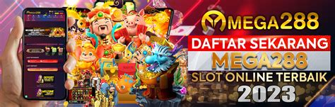 Mega288 Daftar Situs Online Permainan Populer Di Asia Megawin288 Slot - Megawin288 Slot
