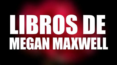 Download Megan Maxwell Google Drive 