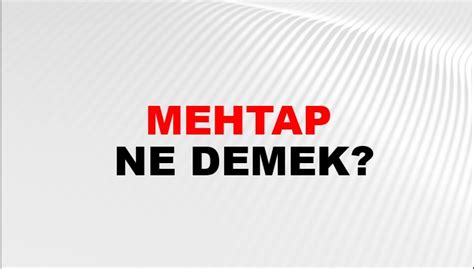 mehtab ne demek 