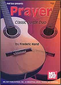Read Online Mel Bay Prayer Classic Guitar Duo 