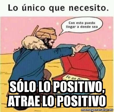 Memes Pensamiento Positivo