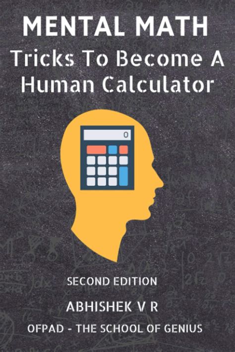 Read Mental Math Tricks To Become A Human Calculator For Speed Math Math Tricks Vedic Math Enthusiasts Gmat Gre Sat Students Case Interview Study Book 1 