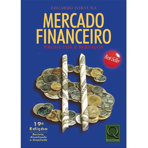 Download Mercado Financeiro Eduardo Fortuna 