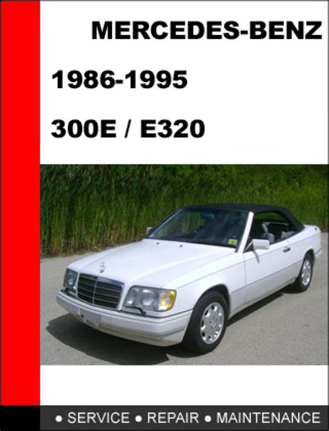 Download Mercedes Benz 300E E320 1986 1995 Service Repair Manual For Free 