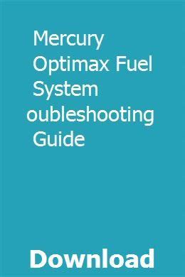 Download Mercury Optimax Fuel System Troubleshooting Guide 