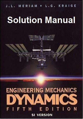 Meriam Dynamics 5th Edition Solution Manual