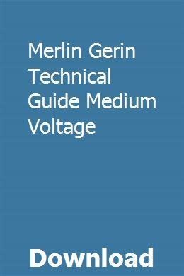 Full Download Merlin Gerin Technical Guide Medium Voltage 