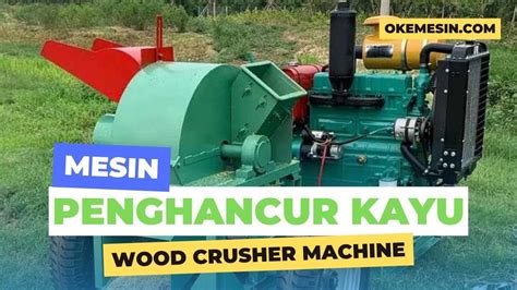 mesin crusher kayu