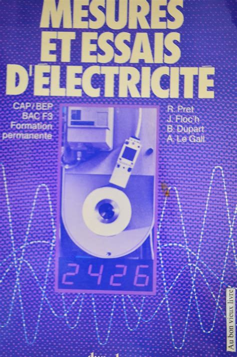 Mesures Et Essais D Electricite Nt