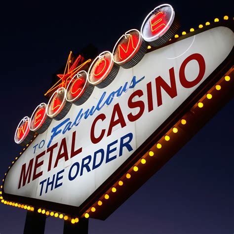metal casino!