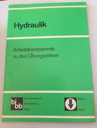 metalltechnik hydraulik begleitheft fur den ausbi