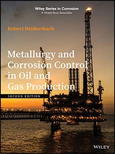 Full Download Metallurgy And Corrosion Control In Oil And Gas Production Pdf 