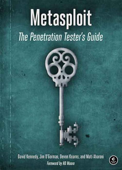 Metasploit The Penetration Testers