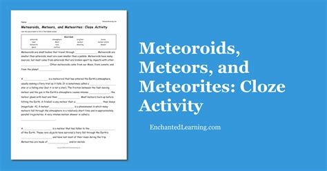 Meteoroids Meteors And Meteorites Cloze Activity Enchanted Meteor Meteorite Meteoroid Worksheet - Meteor Meteorite Meteoroid Worksheet