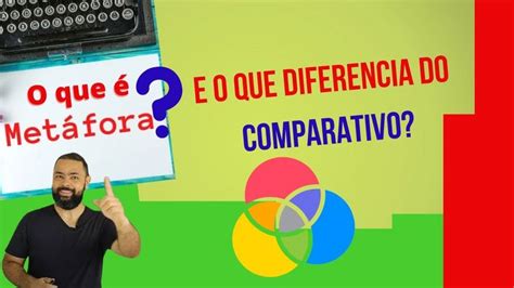 Metáfora E Comparação