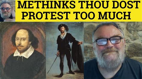 Methinks Thou Doth