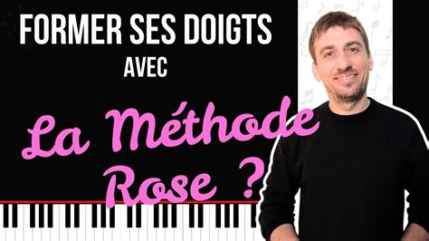 Methode Rose