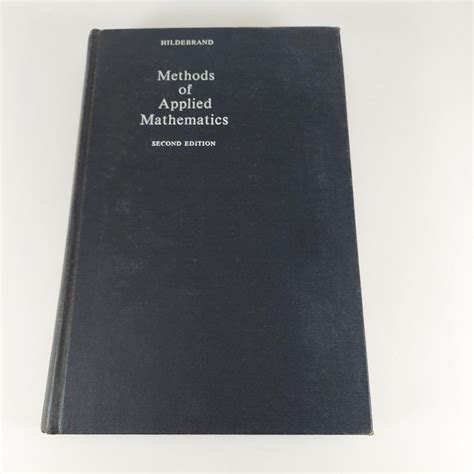 Methods Of Applied Mathematics Francis B Hildebrand