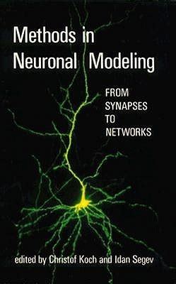 Read Online Methods In Neuronal Modeling Cnl Publications 