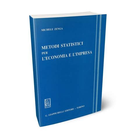 Read Online Metodi Statistici Per Leconomia E Limpresa 