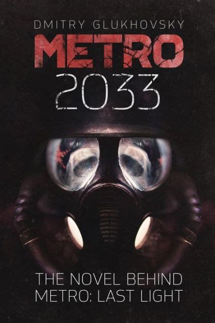 Download Metro 2033 First U S English Edition Metro By Dmitry 