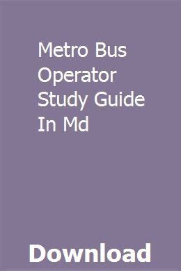 Read Online Metro Bus Operator Study Guide 