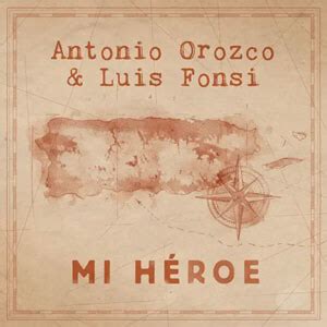 Mi Heroe Antonio Orozco
