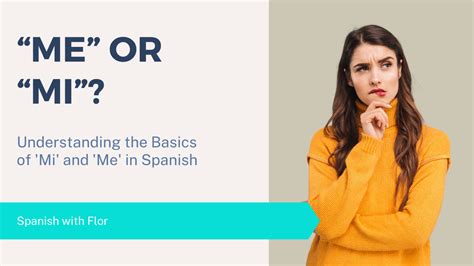 Mi In Spanish