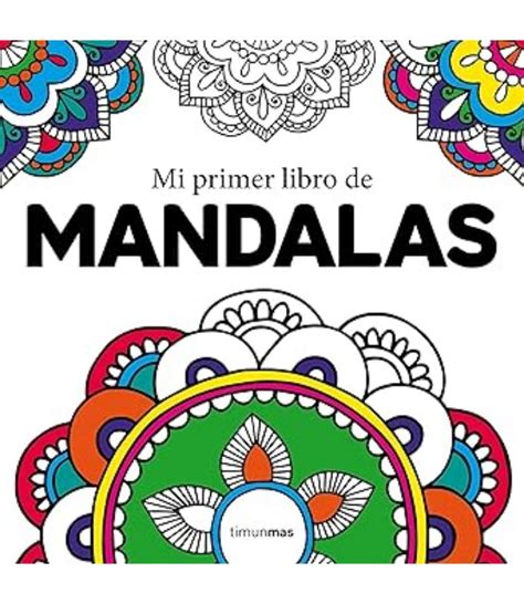 mi primer libro de mandalas libros de actividades