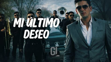 Mi Ultimo Deseo