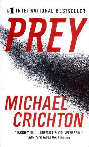 Michael Crichton Prey Summary
