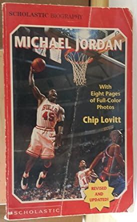 michael jordan scholastic biography chip lovitt author