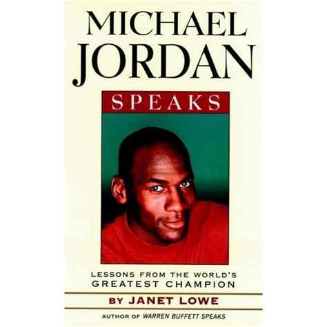 Michael Jordan Speaks Lessons From The Worlds Greatest Champion Speak Series