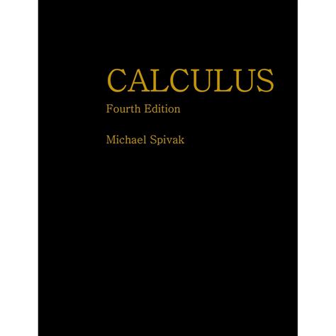 Michael Spivak Calculus 4th Edition Outofloopcom
