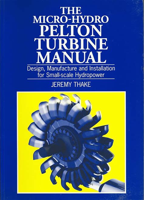 micro hydro design manual by adam harvey