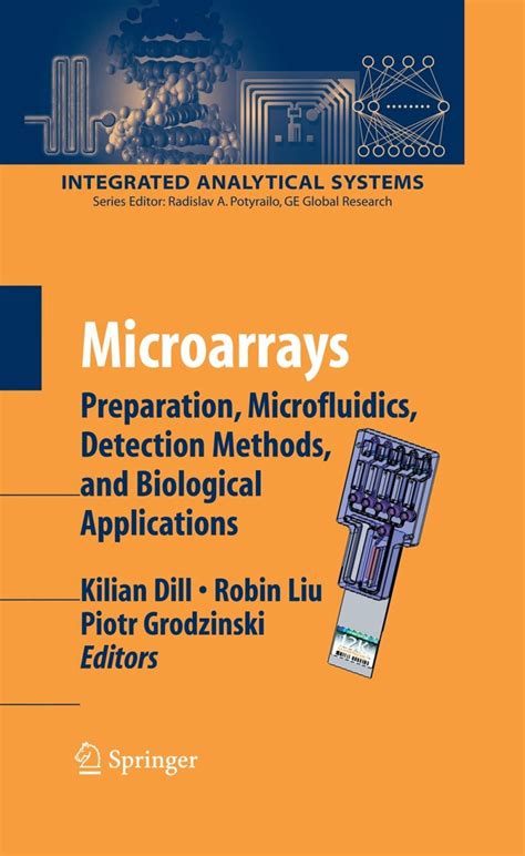 Microarrays Preparation Microfluidics Detection Methods And Biological Applications Integrated Analytical Systems