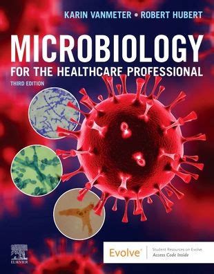 Download Microbiology For The Healthcare Professional 1E 