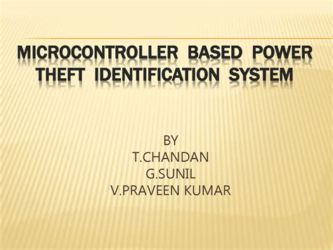 Microcontroller Based Automatic Power Theft
