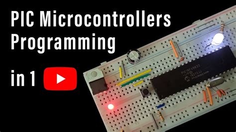 Microcontroller Programming The Microchip Pic