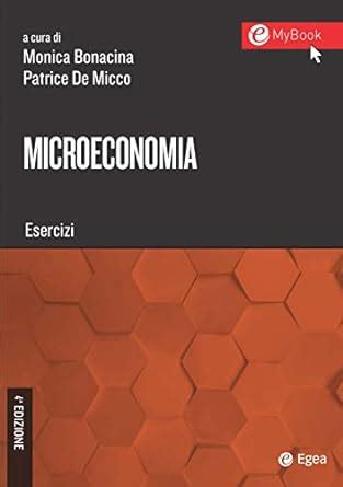 Read Online Microeconomia Esercizi Con Contenuto Digitale Per Download E Accesso On Line 