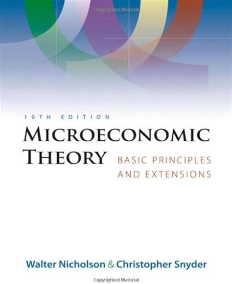 Read Online Microeconomic Theory Basic Principles And Extensions 10Th Edition 