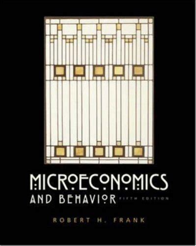 Download Microeconomics And Behavior Frank 5Th Edition 