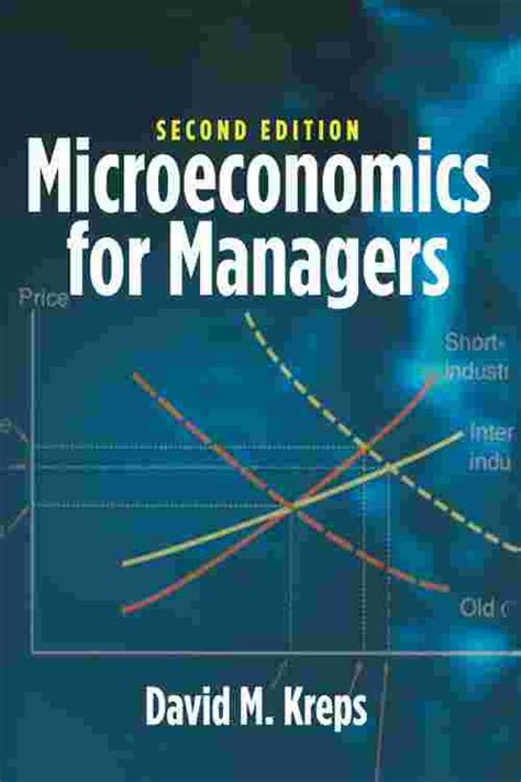 Read Online Microeconomics For Managers Kreps Pdf 