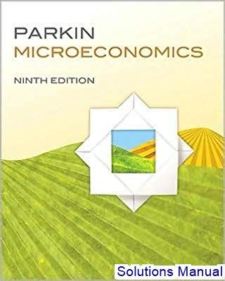 Download Microeconomics Parkin 9Th Edition Answers 