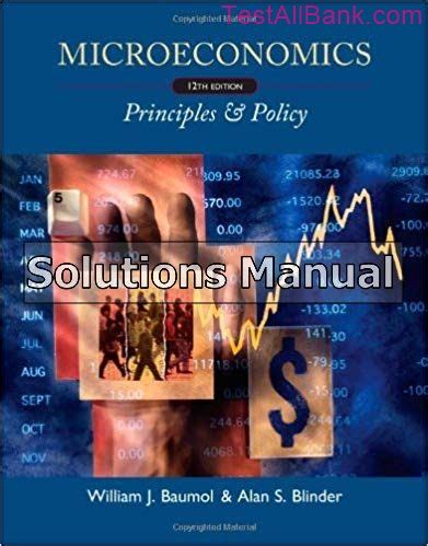 Read Online Microeconomics Principles And Policy 12Th Edition 