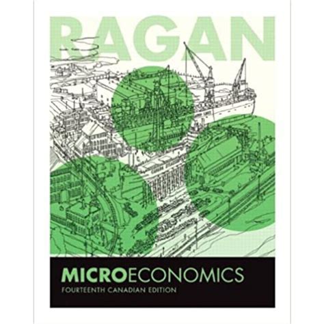 Read Microeconomics Ragan 14Th Canadian Edition 