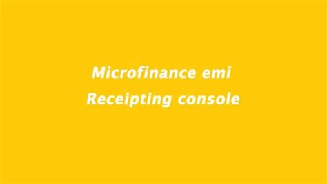 Microfinance Receipting Console