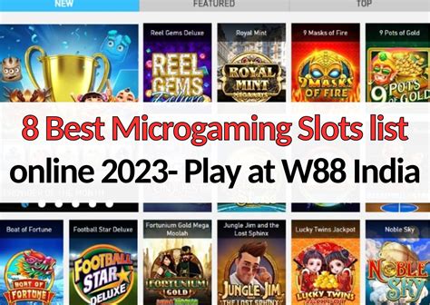 microgaming slots list!
