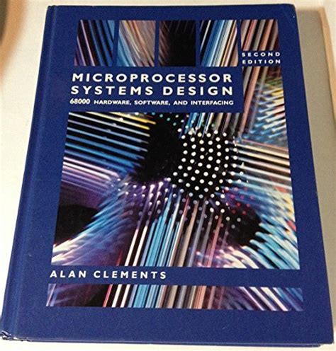 Microprocessor Systems Design Alan Clements Solution Manual